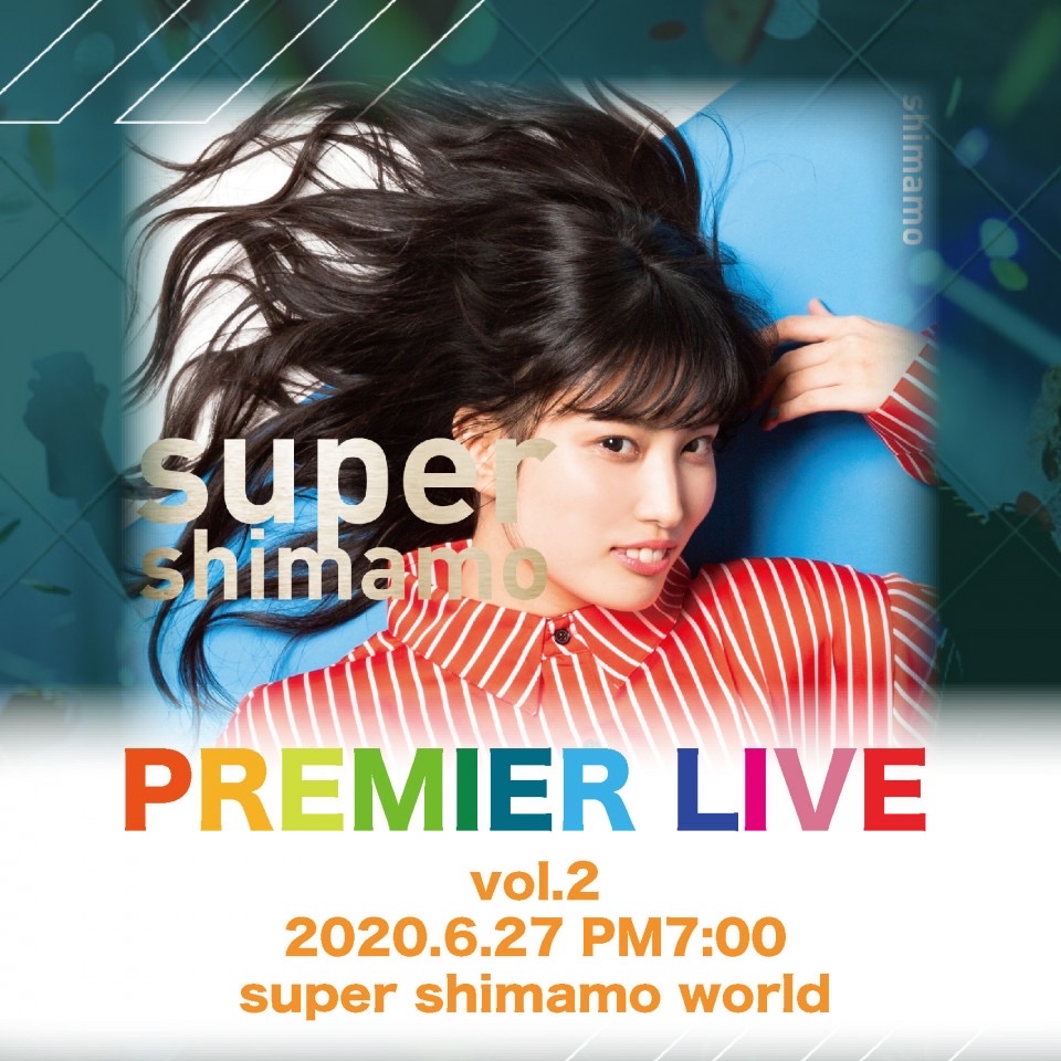 super shimamo world PREMIER LIVE vol.2