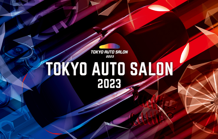 TOKYO AUTO SALON 2023 “AUTO SALON SPECIAL LIVE”