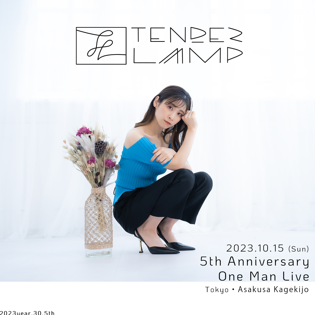 TENDERLAMP 5th Anniversary One Man Live「SHINONOME」